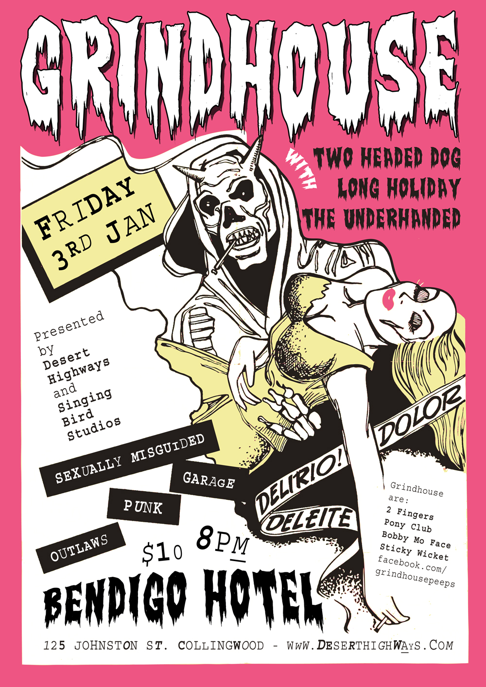 GRINDHOUSE, Two Headed Dog, Long Holiday, The Underhanded COMING UP at