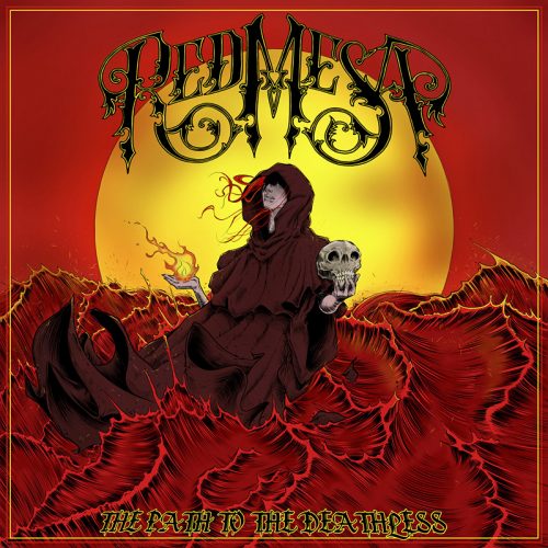 RED MESA ‘The Path To The Deathless’ LP Review. Desert Highways