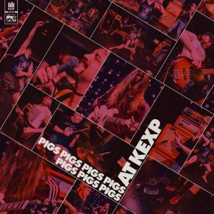 RSD 2024 Pigs Pigs Pigs Pigs Pigs Pigs Pigs - Live at KEXP LP