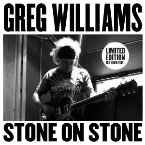 Greg Williams 'Stone On Stone' LP